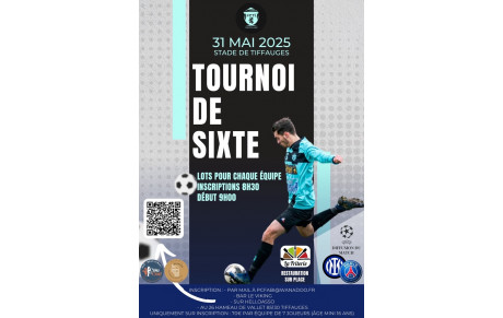 TOURNOI DE SIXTE - Samedi 31 MAI 2025